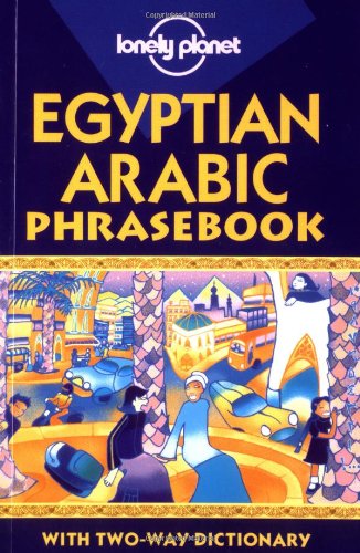 Lonely Planet Egyptian Arabic Phrasebook