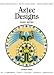 Aztec Designs