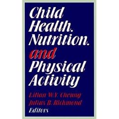 Child Health, Nutrition, and Physical Activity
