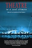Theatre in a Cool Climate