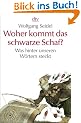 Woher kommt das schwarze Schaf? Was hinter unseren W�rtern steckt