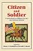Search : Citizen and Soldier: A Sourcebook on Military Service and National Defense from Colonial America to the Present