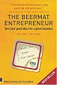 The Beermat Entrepreneur: Turn Your Good Idea into a Great Business