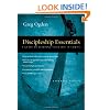 Discipleship Essentials: A Guide to Building Your Life in Christ