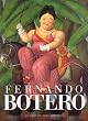 Fernando Botero: 50 Anos De Vida Artistica (Spanish Edition)