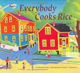 Everybody Cooks Rice (Carolrhoda Picture Books)