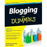 Blogging For Dummies ~ Susannah Gardner