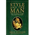 Style and the Man: How and Where to Buy Fine Mens' Clothes