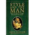Style and the Man: How and Where to Buy Fine Mens' Clothes