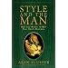 Style and the Man: How and Where to Buy the Best Mens' Clothes