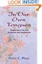 In Our Own Tongues: Perspectives from Asia on Mission and Inculturation