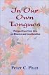 In Our Own Tongues: Perspectives from Asia on Mission and Inculturation