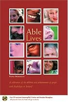 Able Lives: A Celebration of the Abilities and Achievements of People with Disabilities