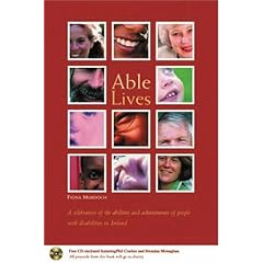 Able Lives: A Celebration of the Abilities and Achievements of People with Disabilities