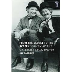 From the Closet to the Screen: Women at the Gateways Club, 1945-1985