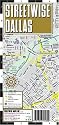 Streetwise Dallas Map - Laminated City Center Street Map of Dallas, Texas - Folding pocket size travel map with Dart & Trinity rail routes