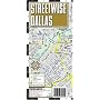 Streetwise Dallas Map - Laminated City Center Street Map of Dallas, Texas - Folding pocket size travel map with Dart & Trinity rail routes