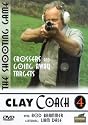 Clay Coach 4 - Crossers And Going Away Targets [DVD]
