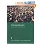 Chinese Society : Change, Conflict and Resistance (Asia's Transformations)