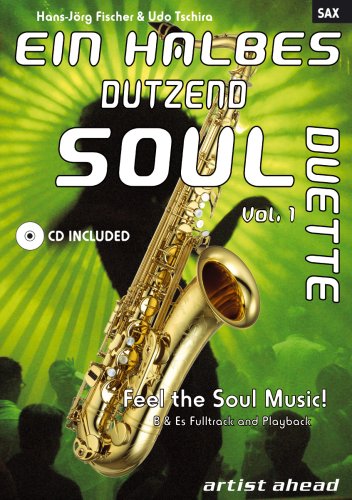 Ein halbes Dutzend Soul-Duette, Sax, m. Audio-CD