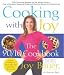 Cooking with Joy: The 90/10 Cookbook