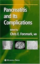 Pancreatitis and Its Complications (Clinical Gastroenterology)