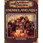 Enemies and Allies (Dungeons & Dragons 3rd Edition)