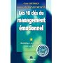 Les 10 cl�s du management �motionnel : Mobilisez v&hellip de Curt Coffman