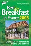 Bed & Breakfast in France 2003 (AAA Bed & Breakfast in France)