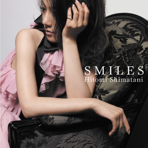 SMILES(DVD付) 島谷ひとみ 森月キャス ムラマツテツヤ 大西克巳 川端良征