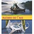 Maisons sur l'eau