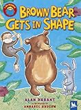 Brown Bear gets in shape