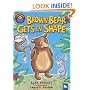 Brown Bear Gets in Shape (I am Reading)