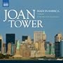 Joan Tower: Made in America