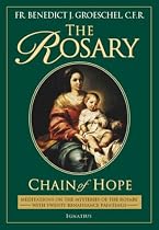 The Rosary: Chain of Hope (Meditations on the Mysteries of the Rosary with Twenty Renaissance Paintings)