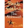 The Alchemist: A Fable About Following Your Dream