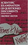 Scientific Examination of Questioned Documents, Revised Edition