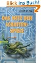 Das Netz der Schattenspiele