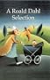 Roald Dahl Selection (New Longman Literature)