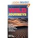 The Mammoth Book of Wild Journeys: 30 First-Hand Heart-Racing Accounts of Travel in Remote Places, from Tim Cahill, Nick Danziger, Ffyona Campbell, Tim Severin, Peter Matthiessen and Many More