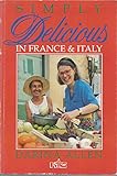 'Simply Delicious' in France and Italy