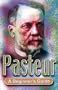 Pasteur :  A Beginner's Guide (Great Lives)