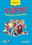 Cliste! : buneolas gramadaí, Rang 4