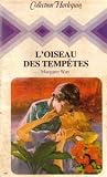 L\'oiseau des tempêtes : collection : Collection harlequin n° 397