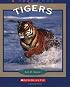 Tigers (True Books)