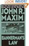 Bannerman's Law (Bannerman Novels)