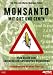 Monsanto - Mit Gift und Genen
