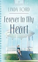 Forever in My Heart (Heartsong Presents #614) Forever in My Heart (Heartsong Presents #614)