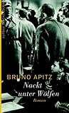 Nackt unter W�lfen: Roman