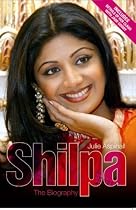 Shilpa: The Biography